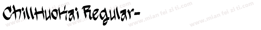ChillHuoKai Regular字体转换